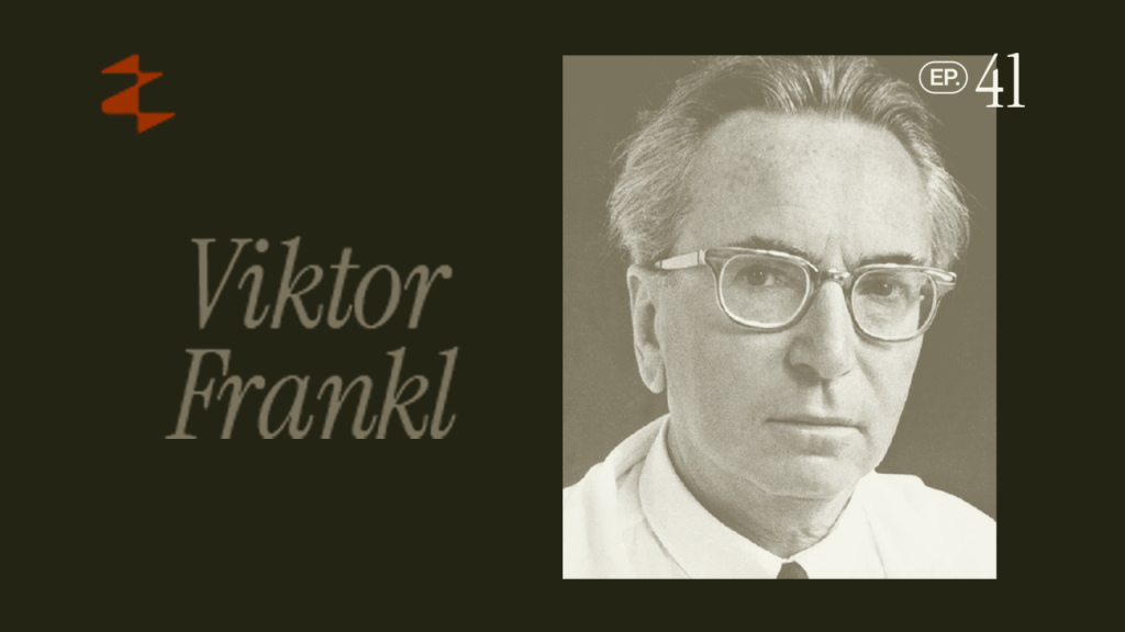 Finding Hope in the Dark: Viktor Frankl — Man’s Search for Meaning | Episode #43 The Tension&nbsp;Podcast